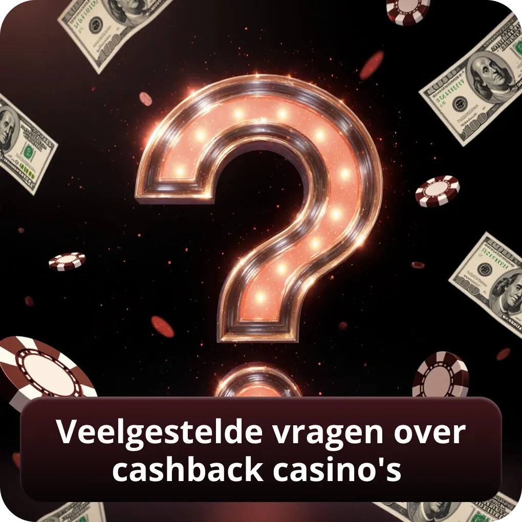 Veelgestelde vragen over cashback casino's